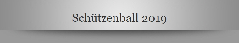 Schtzenball 2019