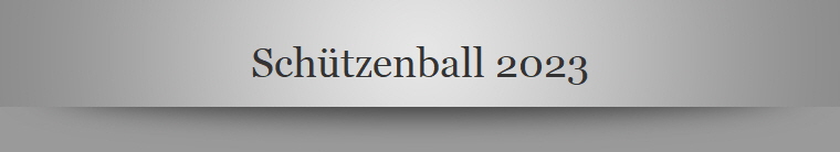 Schützenball 2023