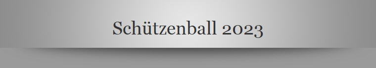 Schtzenball 2023